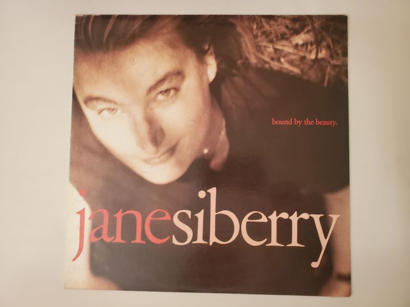 Jane Siberry Bound by the Beauty vinyl record